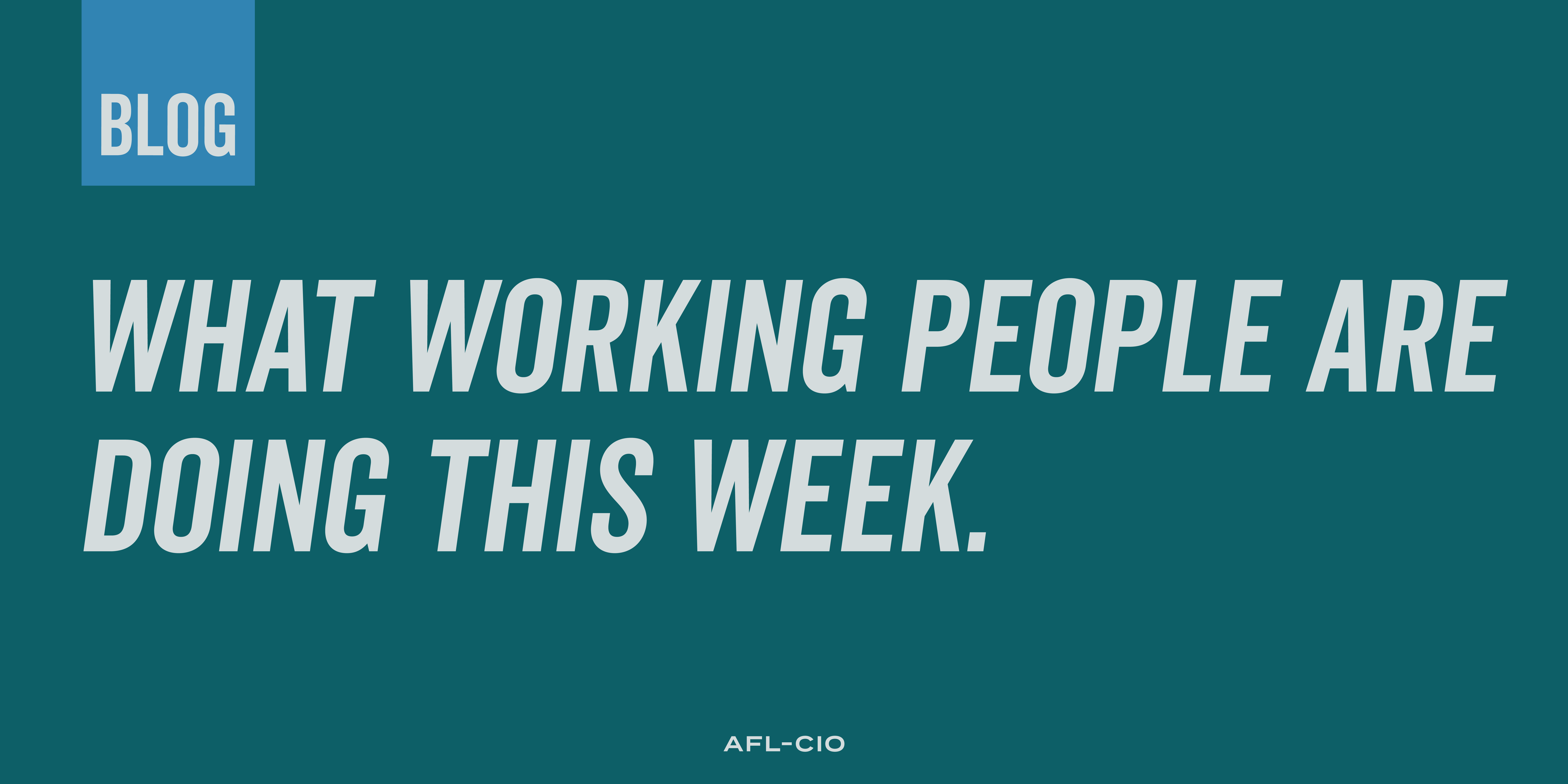 What Working People Are Doing This Week