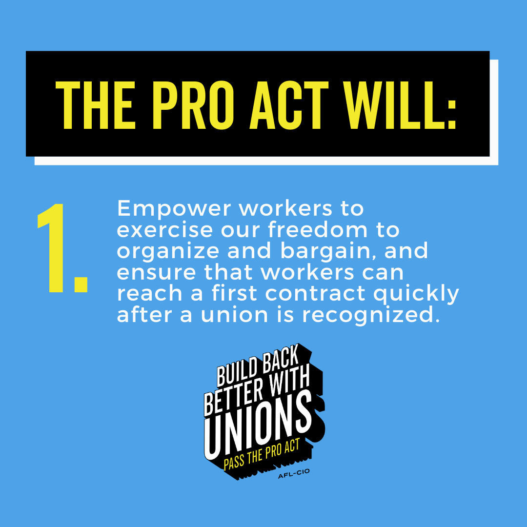 The PRO Act will empower workers.