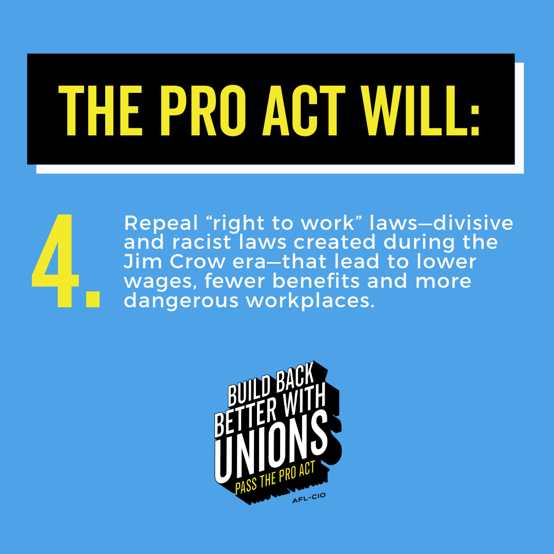 The PRO Act Will Repeal Right to Work Laws