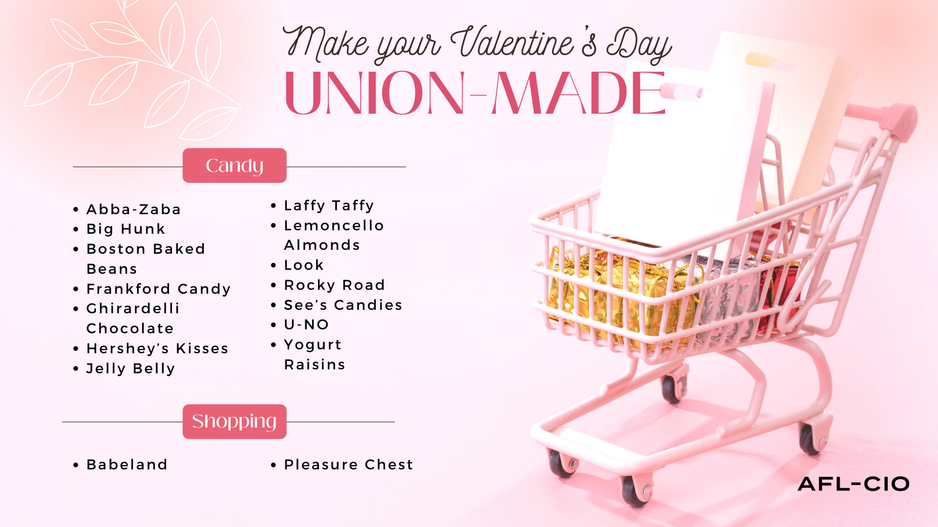 Make your Valentine's Day Union-Made