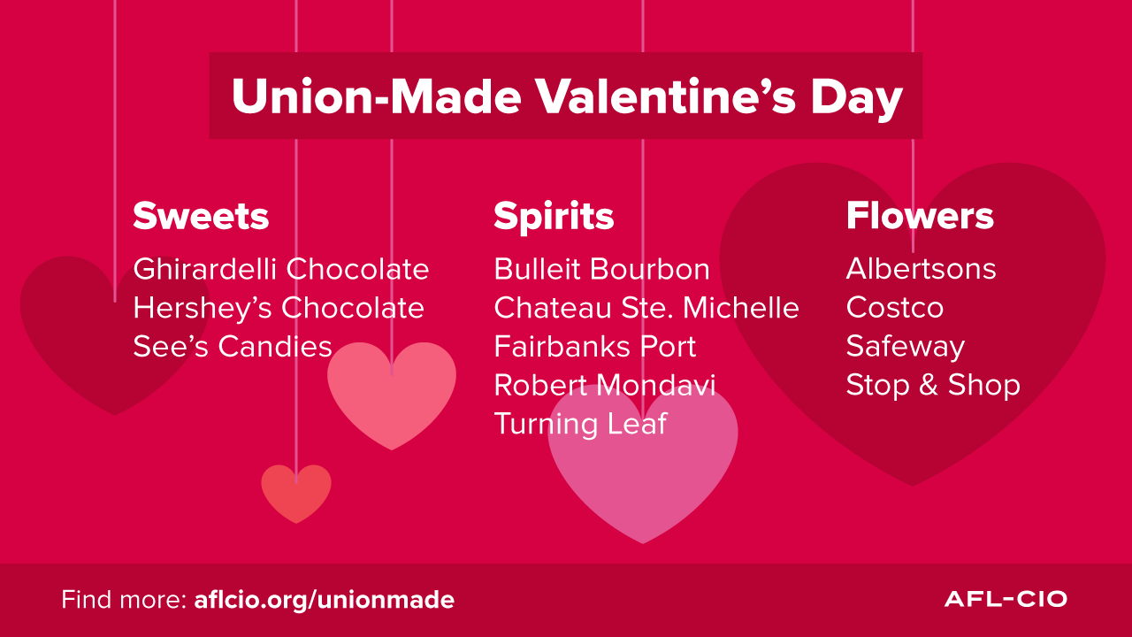 Union-made Valentines Day 2022