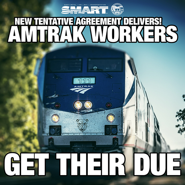 Service & Solidarity Spotlight: SMART-TD Announces Tentative Deal for Conductors with Amtrak