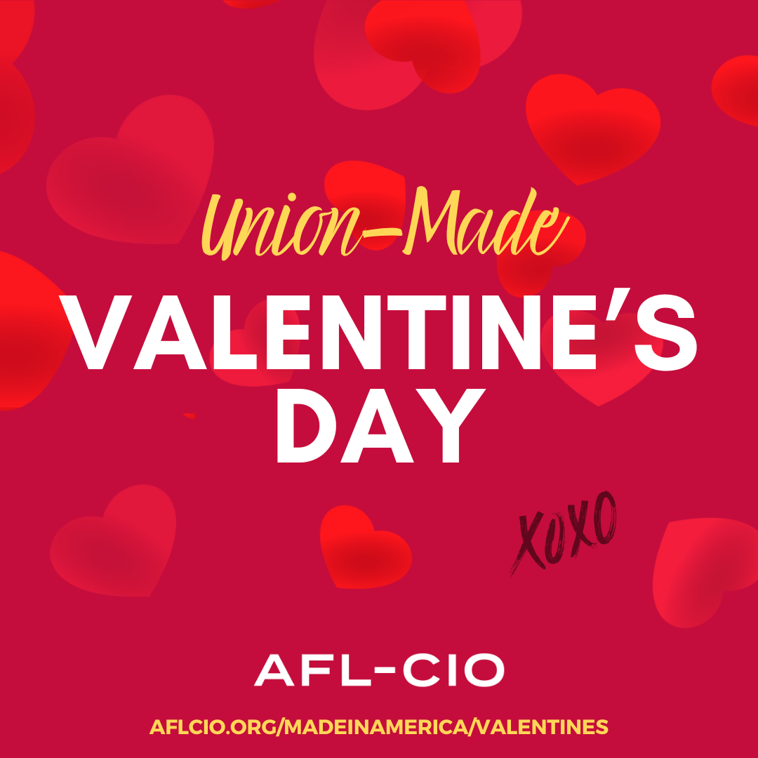 Union-Made Valentines