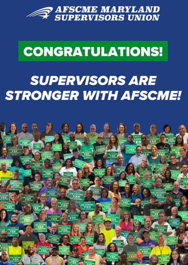 Graphic with a collage of workers and text overlay that reads, “Congratulations! Supervisors are stronger with AFSCME!”