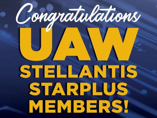 Graphic that reads, “Congratulations UAW Stellantis StarPlus members!”