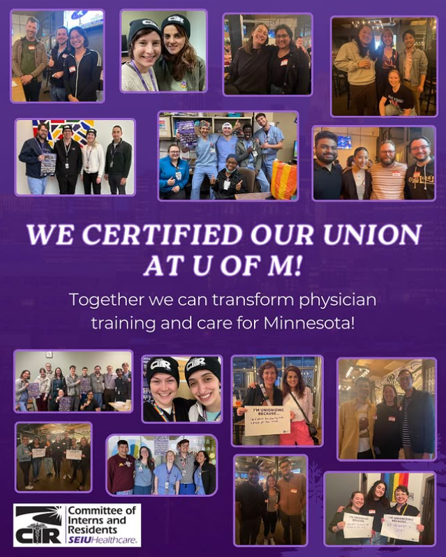 A collage of photos of resident physicians with text overlay that reads, “We certified our union at U of M! Together we can transform physician training and care for Minnesota!”