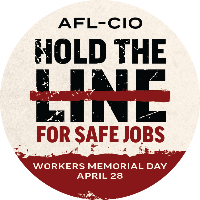 Hold the Line for Safe Jobs