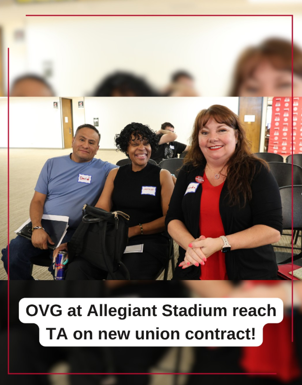 Members pose for a photo together, with text overlay that reads, “OVG at Allegiant Stadium reach TA on new union contract!”