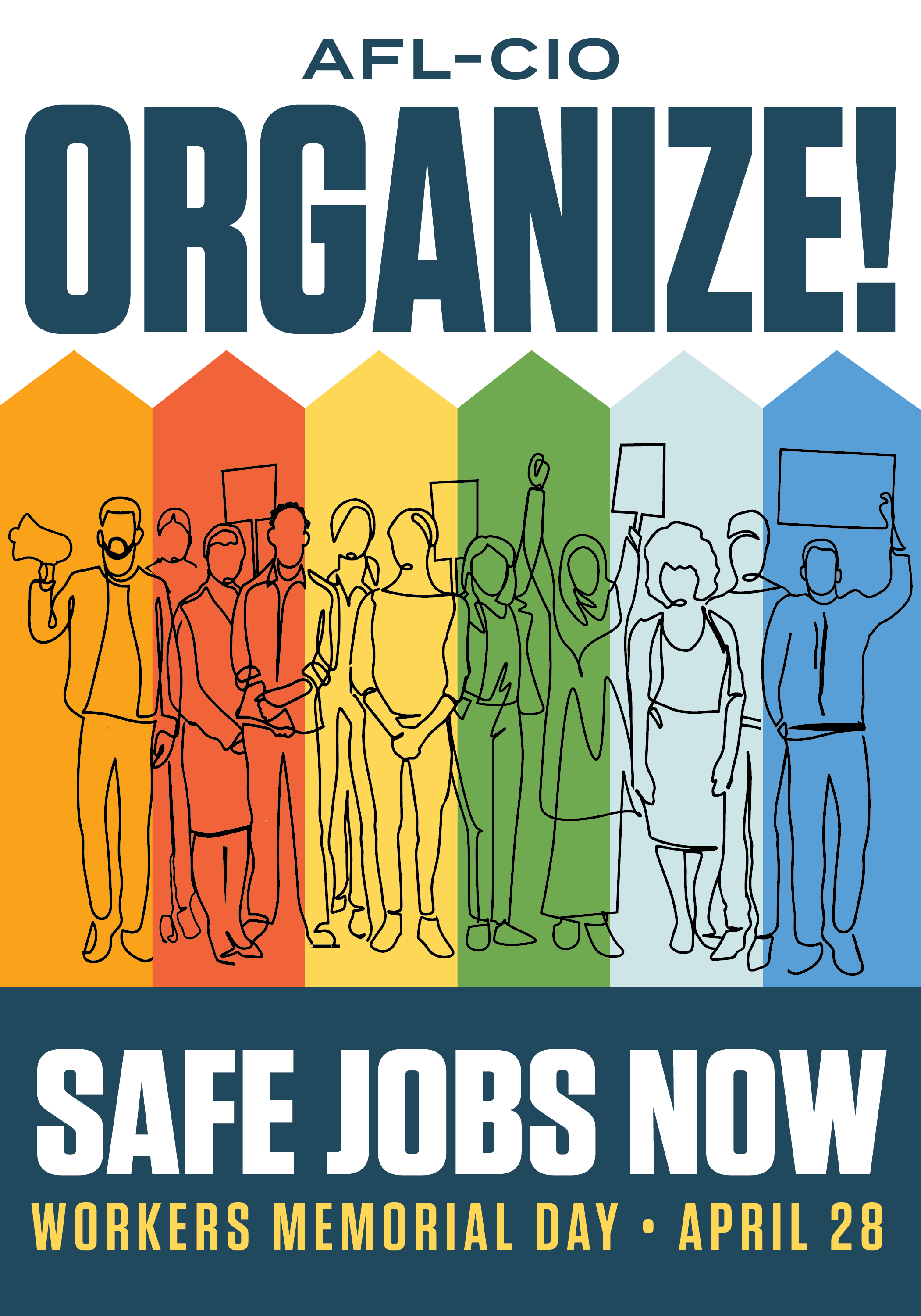 Organize! Safe Jobs NOW